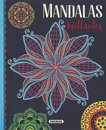 MANDALAS BRILLANTES | 9788467779264 | EDICIONES, SUSAETA