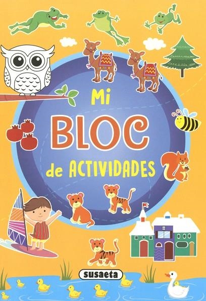 MI BLOC DE ACTIVIDADES | 9788467787429 | EDICIONES, SUSAETA