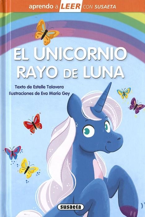 EL UNICORNIO RAYO DE LUNA | 9788467775419 | TALAVERA, ESTELLE