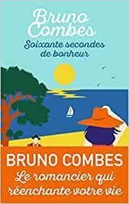 SOIXANTE SECONDES DE BONHEUR | 9782290382639 | COMBES, BRUNO