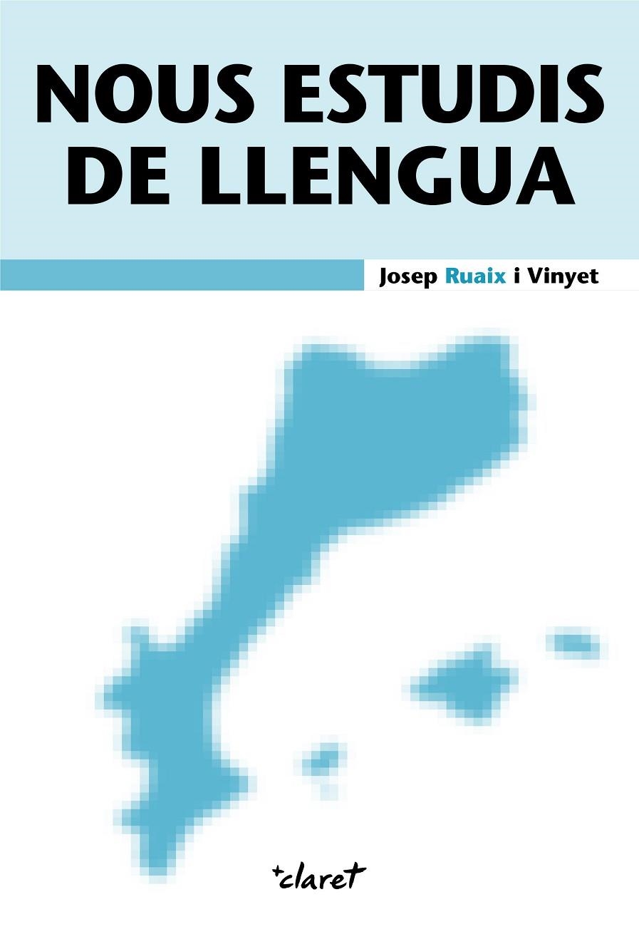 NOUS ESTUDIS DE LLENGUA | 9788491364719 | RUAIX I VINYET, JOSEP