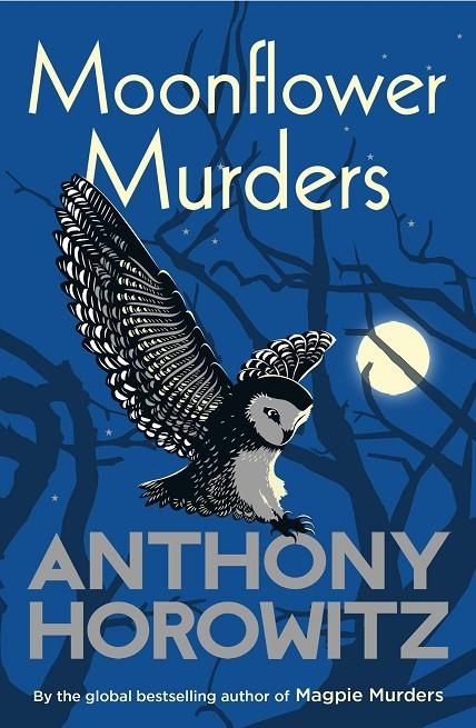 MOONFLOWER MURDERS | 9781787464193 | HOROWITZ, ANTHONY