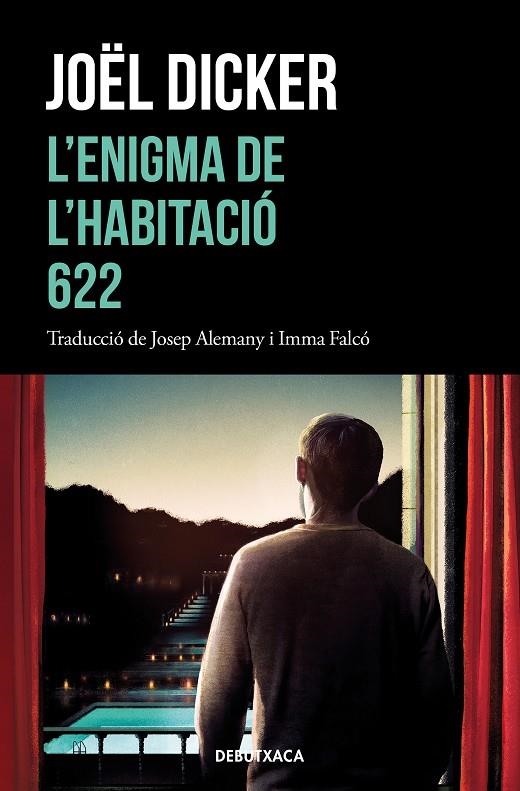 L'ENIGMA DE L'HABITACIÓ 622 | 9788418196157 | DICKER, JOËL