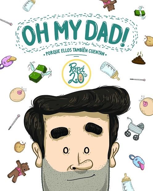 OH MY DAD! | 9788419466891 | PAPÁ 2.0'S