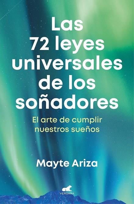LAS 72 LEYES UNIVERSALES DE LOS SOÑADORES | 9788419248657 | ARIZA, MAYTE