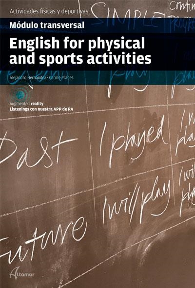 ENGLISH FOR PHYSICAL AND SPORTS ACTIVITIES | 9788417872021 | C. PRADES, A. HERNÁNDEZ