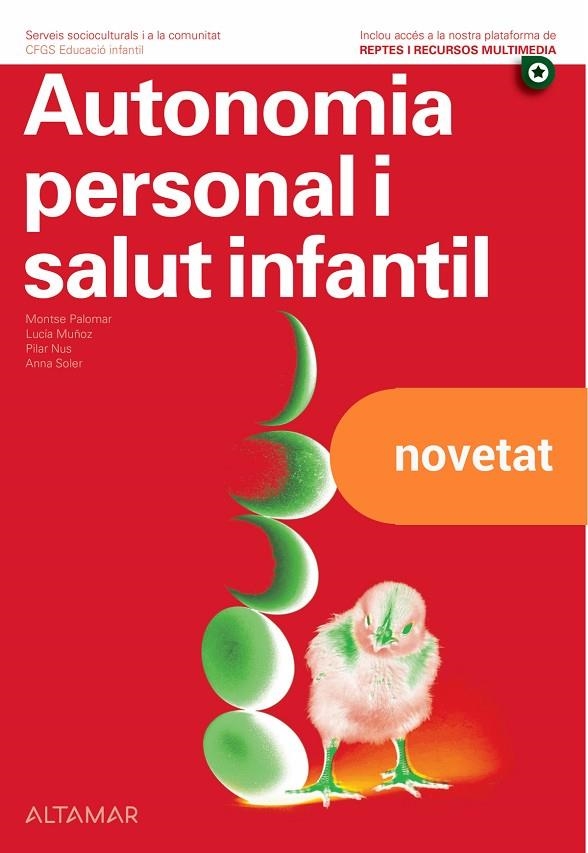 AUTONOMIA PERSONAL I SALUT INFANTIL. NOVA EDICIÓ | 9788418843914 | M. PALOMAR, L. MUÑOZ, P. NUS, A. SOLER