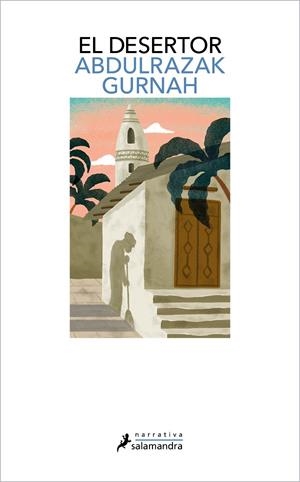 EL DESERTOR. PREMIO NOBEL DE LITERATURA 2021 | 9788418968136 | GURNAH, ABDULRAZAK