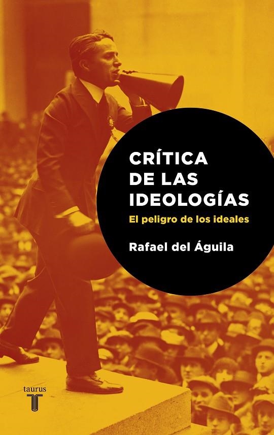 CRÍTICA DE LAS IDEOLOGÍAS | 9788430606719 | DEL ÁGUILA, RAFAEL