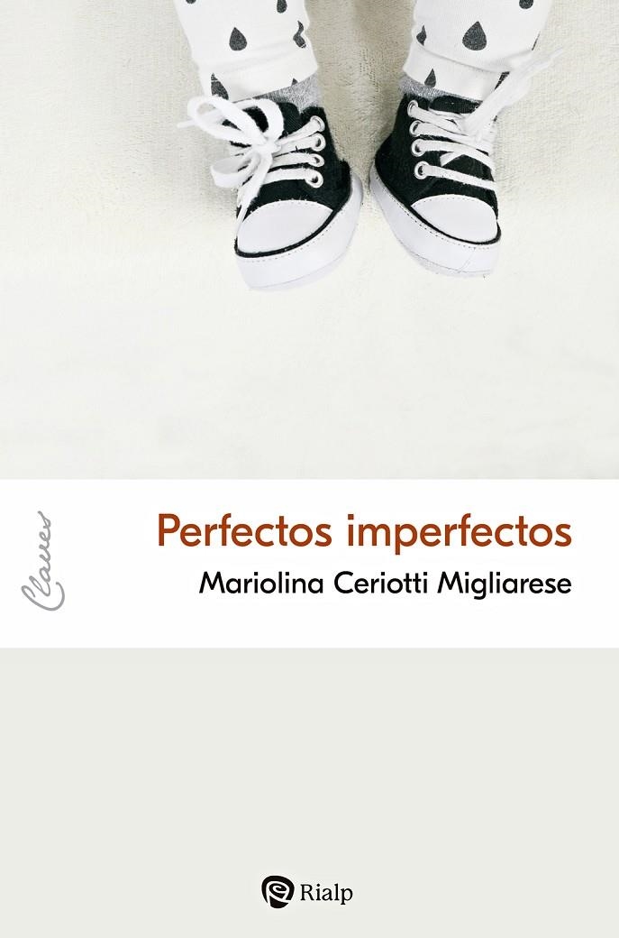 PERFECTOS IMPERFECTOS | 9788432164873 | MIGLIARESE, MARIOLINA CERIOTTI