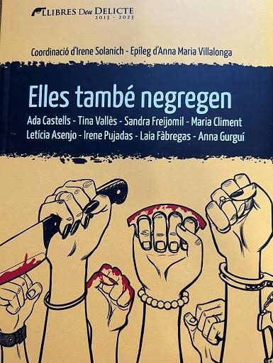 ELLES TAMBÉ NEGREGEN | 9788419415165 | SOLANICH SANGLAS, IRENE