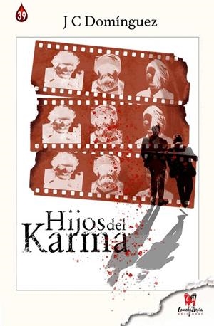 HIJOS DEL KARMA | 9788412686579 | DOMÍNGUEZ, JOSÉ CARLOS
