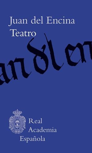 TEATRO | 9788467070705 | ENCINA, JUAN DEL