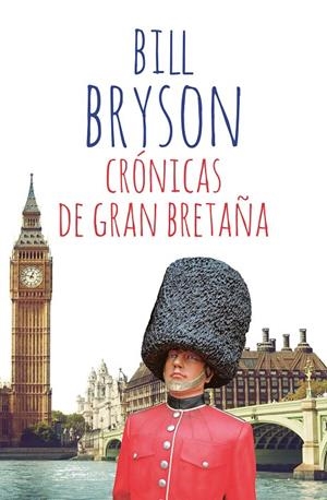 CRÓNICAS DE GRAN BRETAÑA | 9788411321136 | BRYSON, BILL