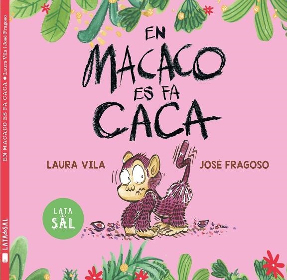 EN MACACO ES FA CACA | 9788412733006 | VILA MEJÍAS, LAURA