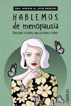 HABLEMOS DE MENOPAUSIA | 9788441548480 | AL ADIB MENDIRI, MIRIAM