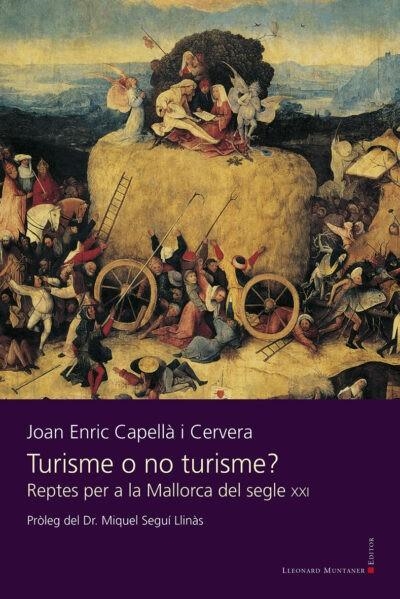 TURISME O NO TURISME? | 9788419630377 | CAPELLÀ I CERVERA, JOAN ENRIC/SEGUÍ LLINÀS, MIQUEL