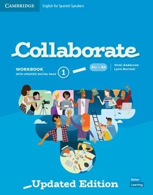COLLABORATE LEVEL 1 WORKBOOK WITH DIGITAL PACK ENGLISH FOR SPANISH SPEAKERS | 9788413220673 | ANDERSON, VICKI/DURRANT, LYNN