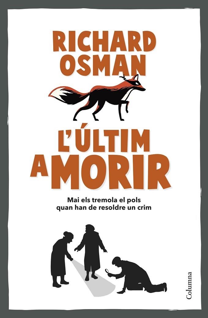 L'ÚLTIM A MORIR | 9788466431101 | OSMAN, RICHARD