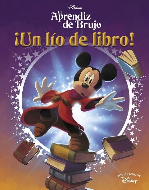 EL APRENDIZ DE BRUJO. UN LÍO DE LIBRO (MIS CLÁSICOS DISNEY) | 9788419487018 | DISNEY