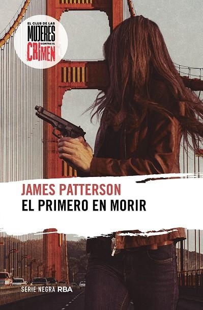 EL PRIMERO EN MORIR | 9788411324038 | PATTERSON, JAMES