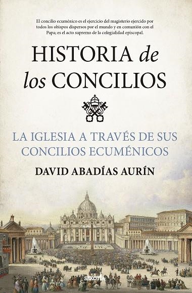 HISTORIA DE LOS CONCILIOS | 9788418414824 | DAVID ABADÍAS AURÍN