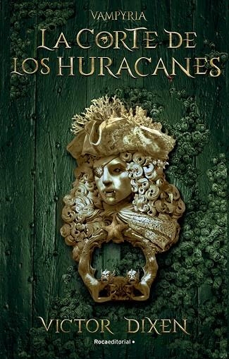 LA CORTE DE LOS HURACANES (VAMPYRIA 3) | 9788419283795 | DIXEN, VICTOR