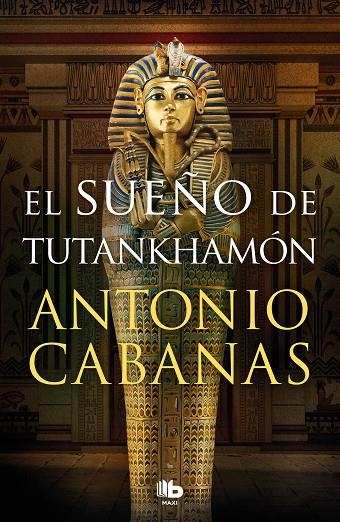 EL SUEÑO DE TUTANKHAMÓN | 9788413146232 | CABANAS, ANTONIO