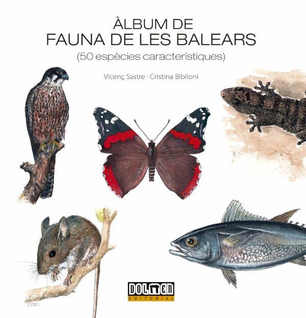 ÀLBUM DE FAUNA DE LES BALEARS | 9788419740373