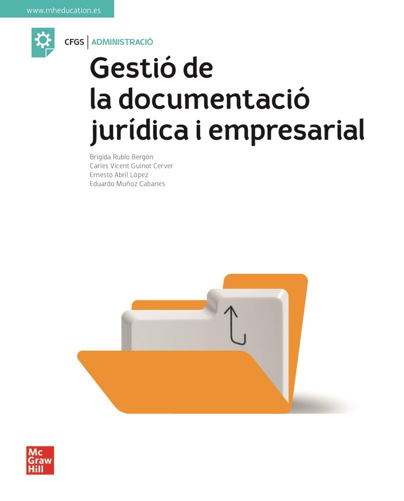GESTIÓ DE LA DOCUMENTACIÓ JURÍDICA I EMPRESARIAL | 9788448622503 | RUBIO BERGON, B