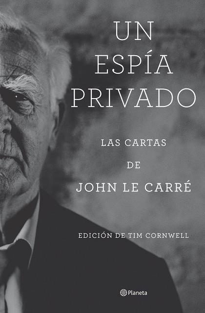 UN ESPÍA PRIVADO | 9788408277804 | LE CARRÉ, JOHN