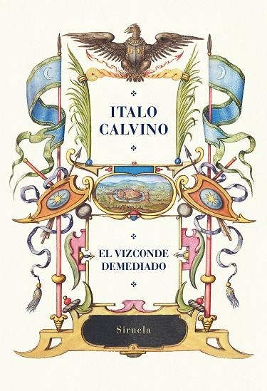 EL VIZCONDE DEMEDIADO | 9788419942357 | CALVINO, ITALO