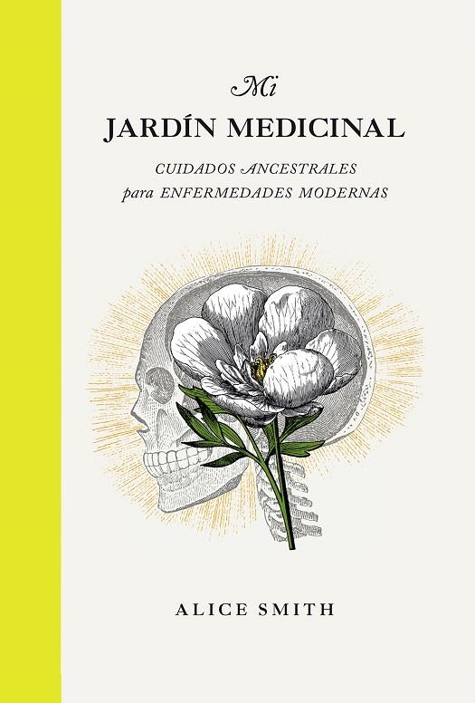 MI JARDÍN MEDICINAL | 9788419043191 | SMITH, ALICE