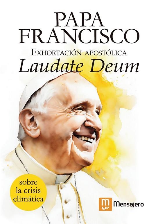 EXHORTACIÓN APOSTÓLICA DEL PAPA FRANCISCO LAUDATE DEUM | 9788427148840 | PAPA FRANCISCO