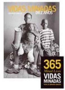 VIDAS MINADAS. DIEZ AÑOS DESPUÉS | 9788498012552 | SÁNCHEZ, GERVASIO