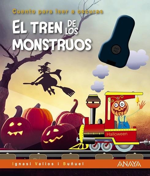 EL TREN DE LOS MONSTRUOS | 9788414334706 | VALIOS I BUÑUEL, IGNASI