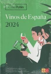 GUÍA PEÑÍN VINOS DE ESPAÑA 2024 | 9788412752007 | AA. VV.