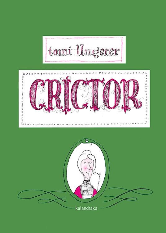 CRÍCTOR | 9788492608423 | UNGERER, TOMI