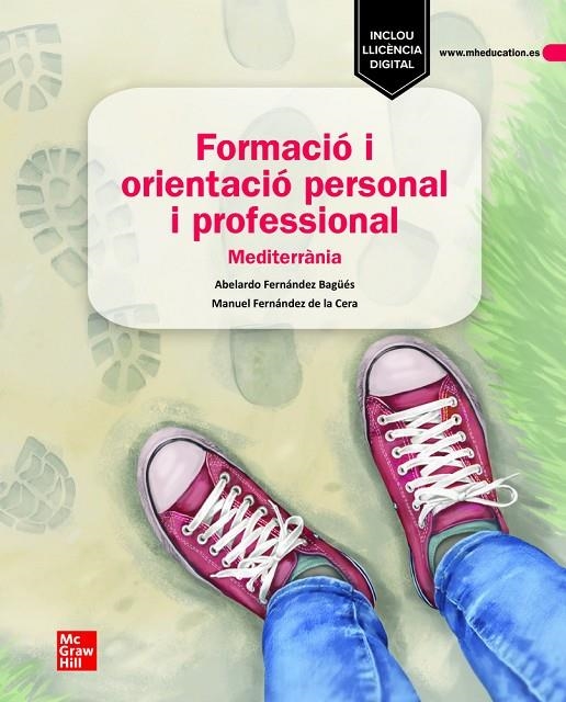 FORMACIÓ I ORIENTACIÓ PERSONAL I PROFESSIONAL - MEDITERRÀNIA | 9788448640675 | FERNANDEZ BAGUE