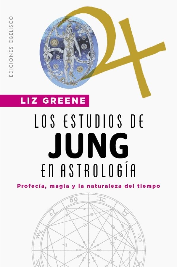 LOS ESTUDIOS DE JUNG EN ASTROLOGÍA | 9788491119685 | GREENE, LIZ