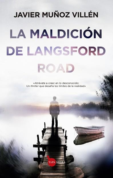 LA MALDICIÓN DE LANGSFORD ROAD | 9788411318938 | JAVIER MUÑOZ VILLÉN