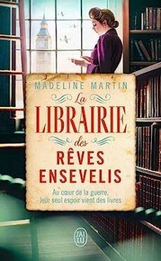 LA LIBRAIRIE DES REVES ENSEVELIS | 9782290373637 | MARTIN  MADELIN
