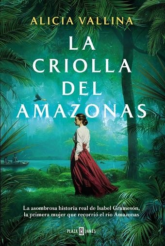 LA CRIOLLA DEL AMAZONAS | 9788401030512 | VALLINA, ALICIA