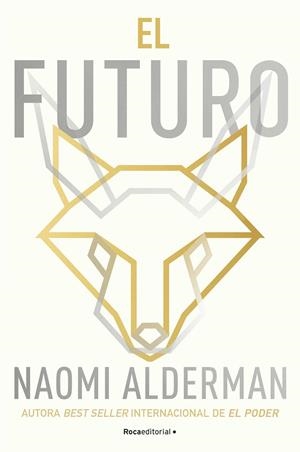 EL FUTURO | 9788419449726 | ALDERMAN, NAOMI