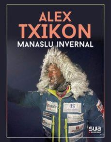 MANASLU INVERNAL | 9788482168661 | TXIKON, ALEX