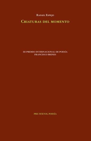 CRIATURAS DEL MOMENTO | 9788419633583 | ESPEJO, RAFAEL