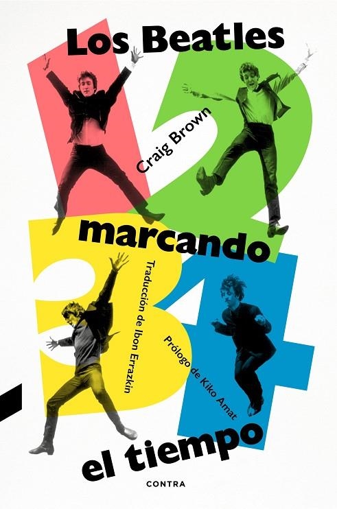 1, 2, 3, 4: LOS BEATLES MARCANDO EL TIEMPO | 9788418282980 | BROWN, CRAIG