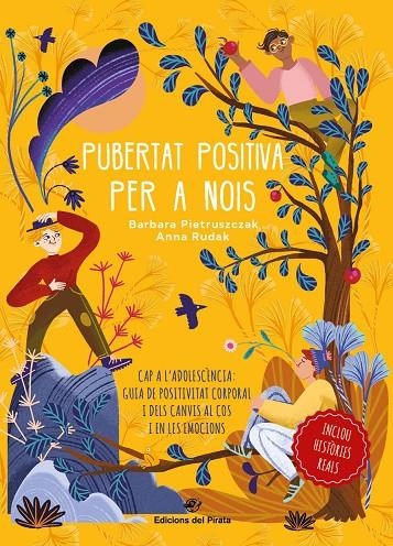 PUBERTAT POSITIVA PER A NOIS - CAP A L'ADOLESCÈNCIA | 9788417207984 | PIETRUSZCZAK, BÁRBARA