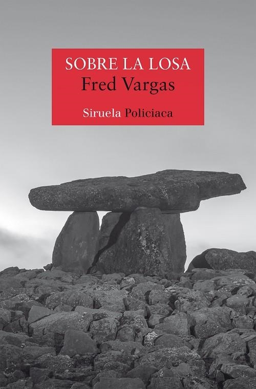 SOBRE LA LOSA | 9788419744791 | VARGAS, FRED