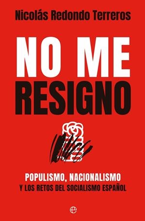 NO ME RESIGNO | 9788413847122 | REDONDO, NICOLÁS